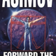 Illustration for article titled In which a great work is finally completed: Isaac Asimovs Forward the Foundation